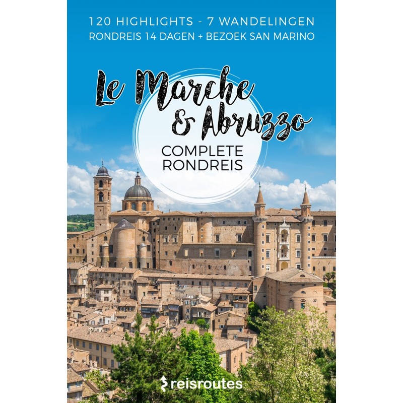 Le Marche & Abruzzo Rondreis (PDF)
