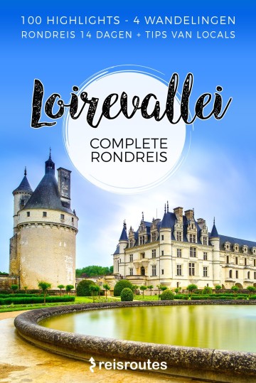 Loirevallei Rondreis (PDF)